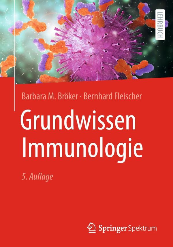 Grundwissen Immunologie - Barbara M. Bröker (Buch)