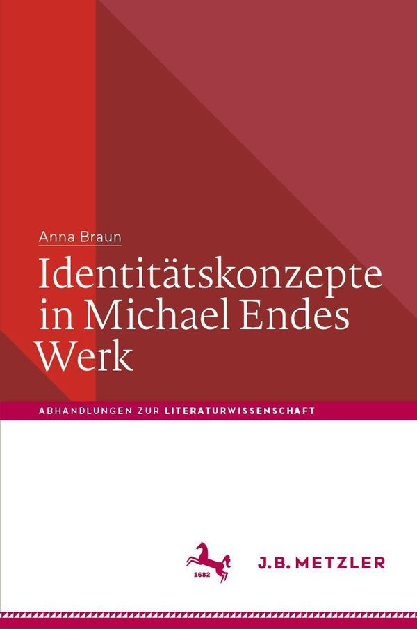 Identitätskonzepte in Michael Endes Werk - Anna Braun (Buch)