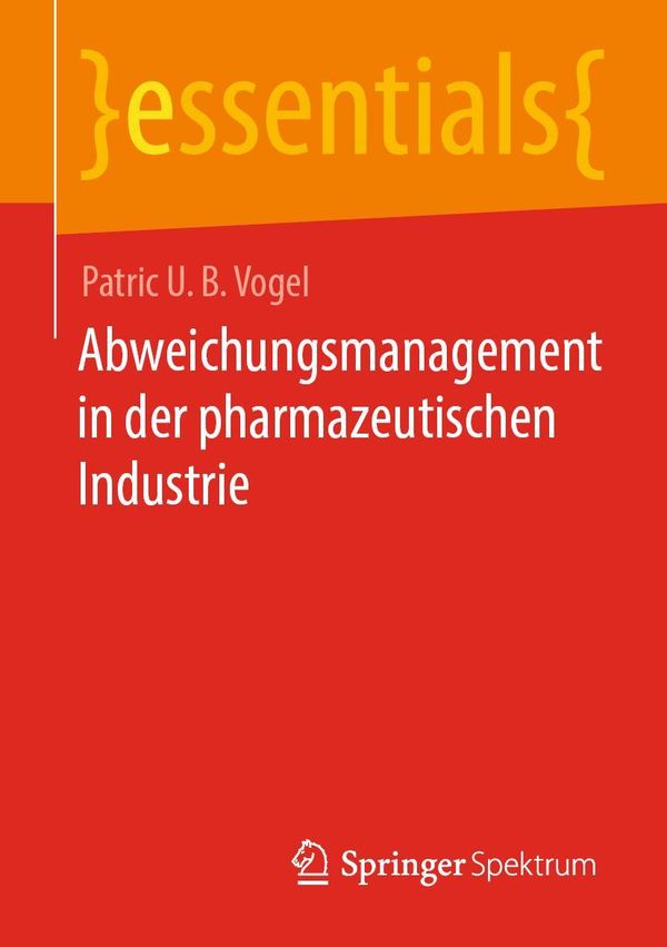 Abweichungsmanagement in der pharmazeutischen Industrie (Buch)