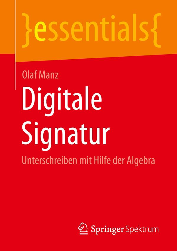 Digitale Signatur - Olaf Manz (Buch)