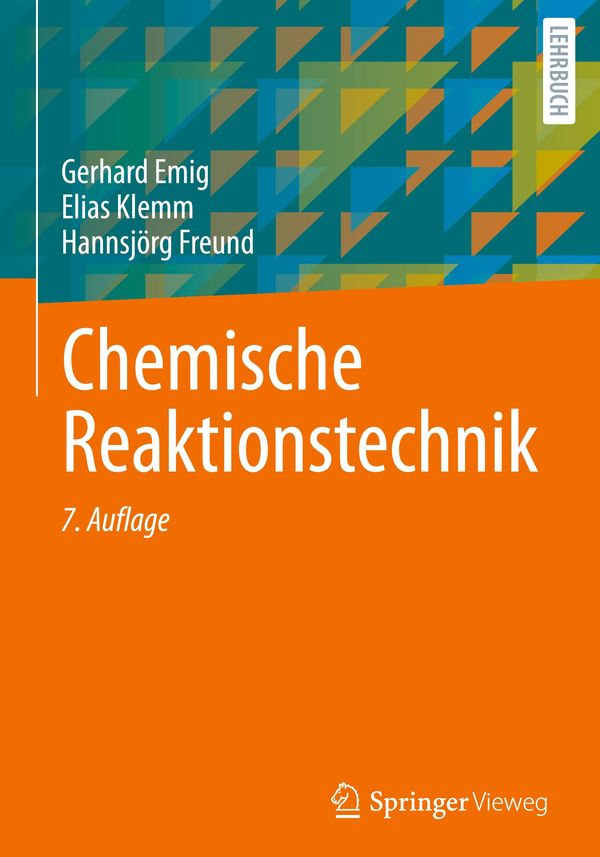Chemische Reaktionstechnik - Gerhard Emig (Buch)
