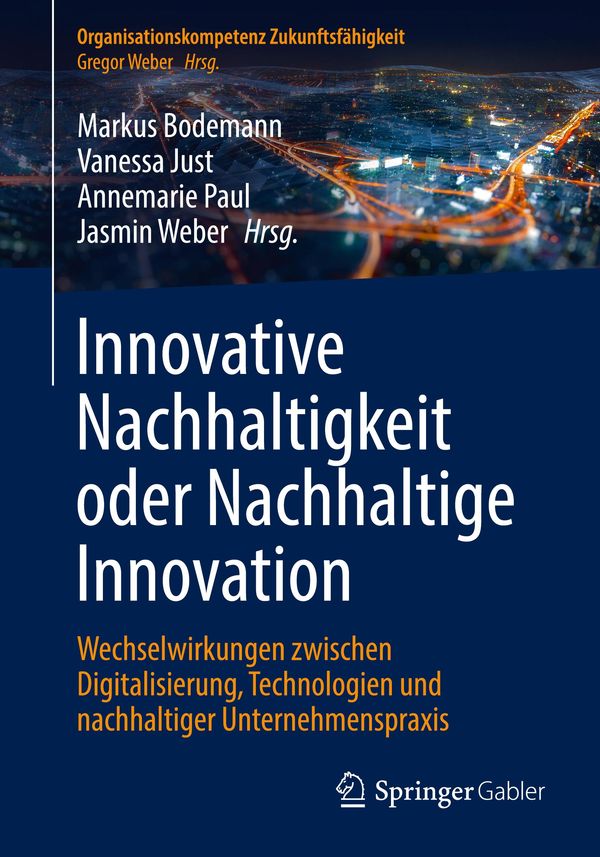 Innovative Nachhaltigkeit oder Nachhaltige Innovation (Buch)