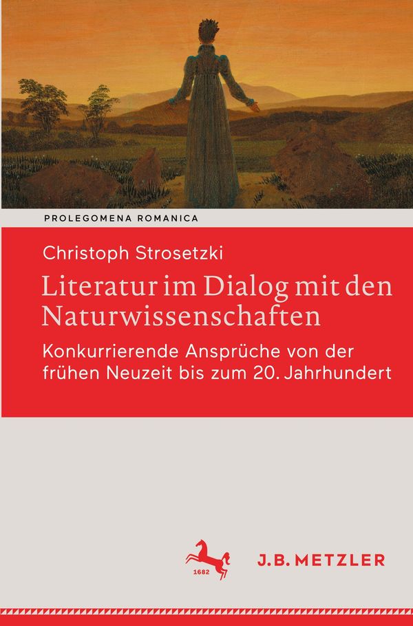 Literatur im Dialog mit den Naturwissenschaften - Christoph Strosetzki
