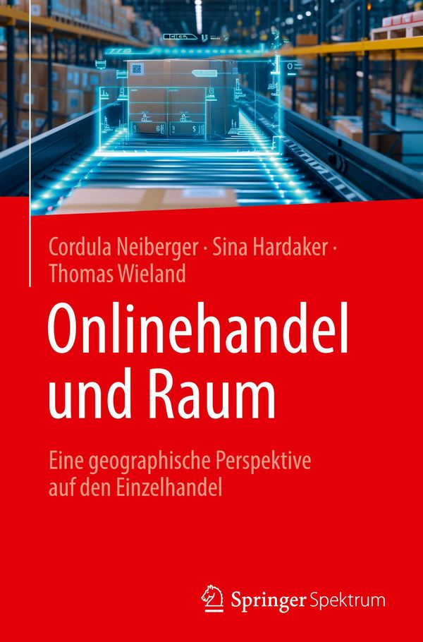 Onlinehandel und Raum - Cordula Neiberger (Buch)