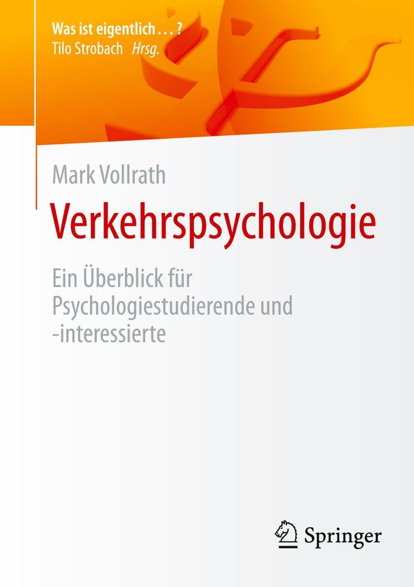 Verkehrspsychologie - Mark Vollrath (Buch)