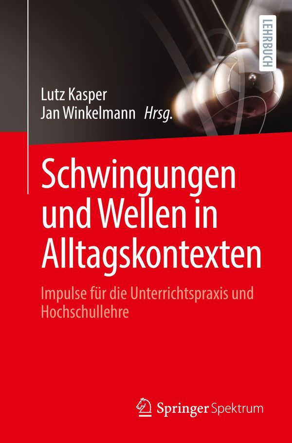 Schwingungen und Wellen in Alltagskontexten (Buch)