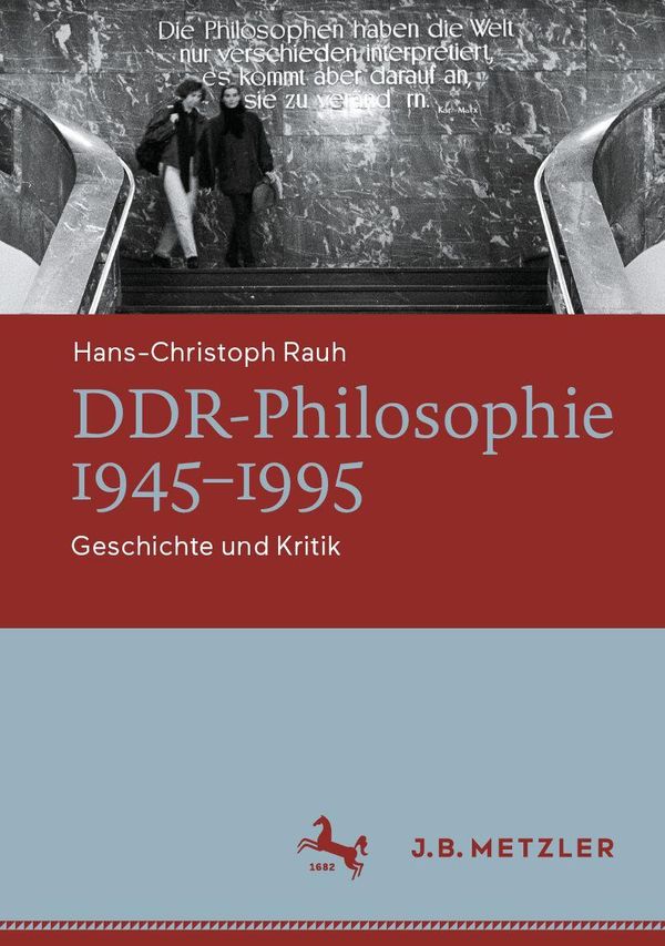 DDR-Philosophie 1945-1995 - Hans-Christoph Rauh (Buch)