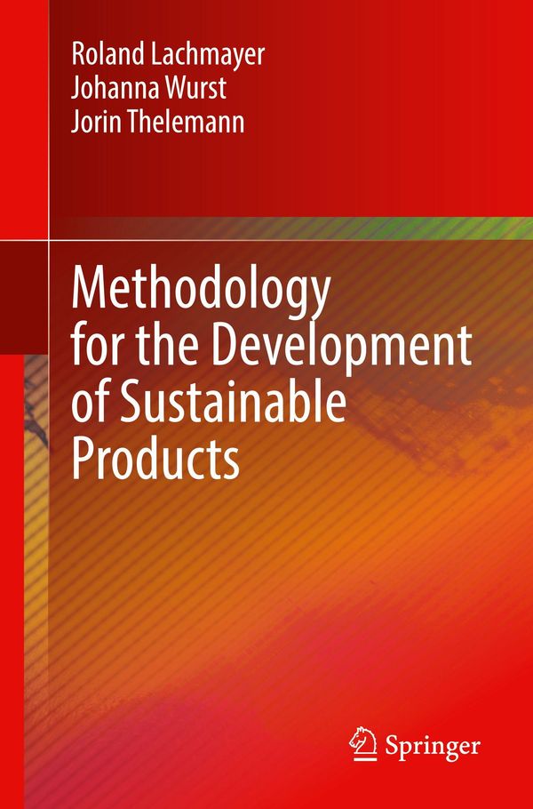 Methodology for the Development of Sustainable Products (Buch)
