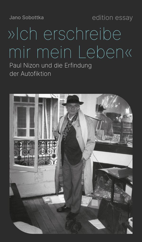 "Ich erschreibe mir mein Leben"- Jano Sobottka (Buch)