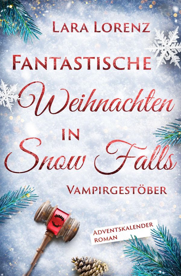 Fantastische Weihnachten in Snow Falls - Lara Lorenz (Buch)