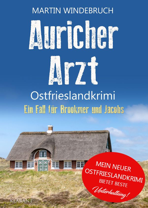 Auricher Arzt. Ostfrieslandkrimi - Martin Windebruch (Buch)