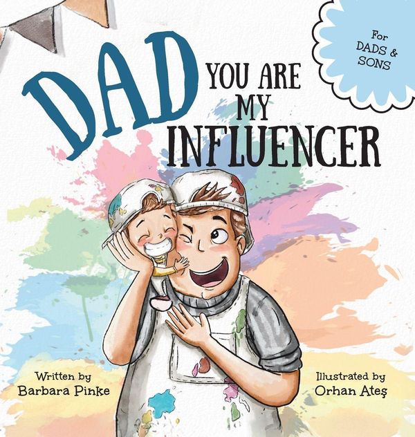 Dad, You Are My Influencer (Dad & Son Edition) - Pinke (Buch)