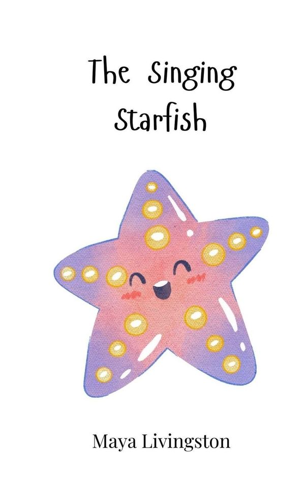 The Singing Starfish - Maya Livingston (Buch)