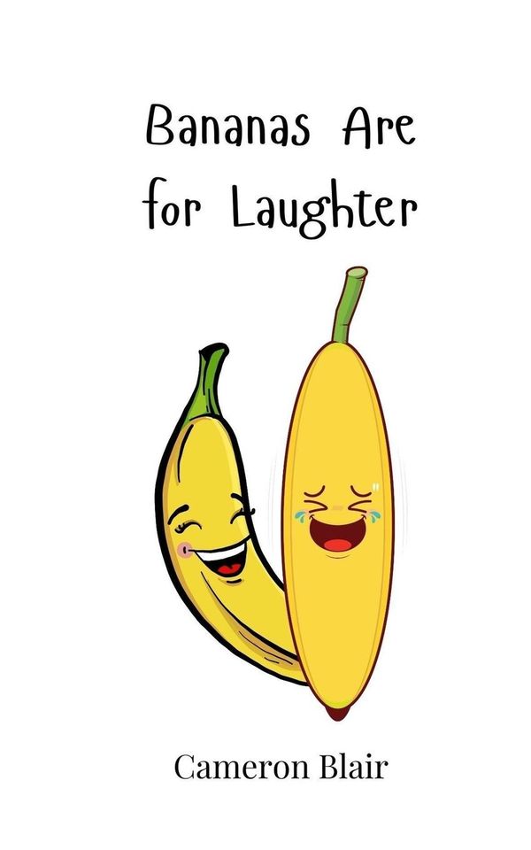 Bananas Are for Laughter - Cameron Blair (Buch)