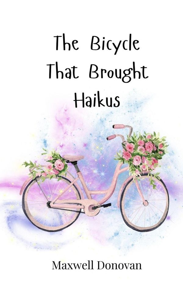 The Bicycle That Brought Haikus - Maxwell Donovan (Buch)