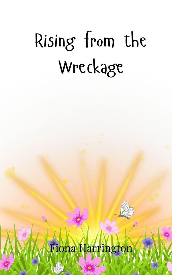 Rising from the Wreckage - Fiona Harrington (Buch)