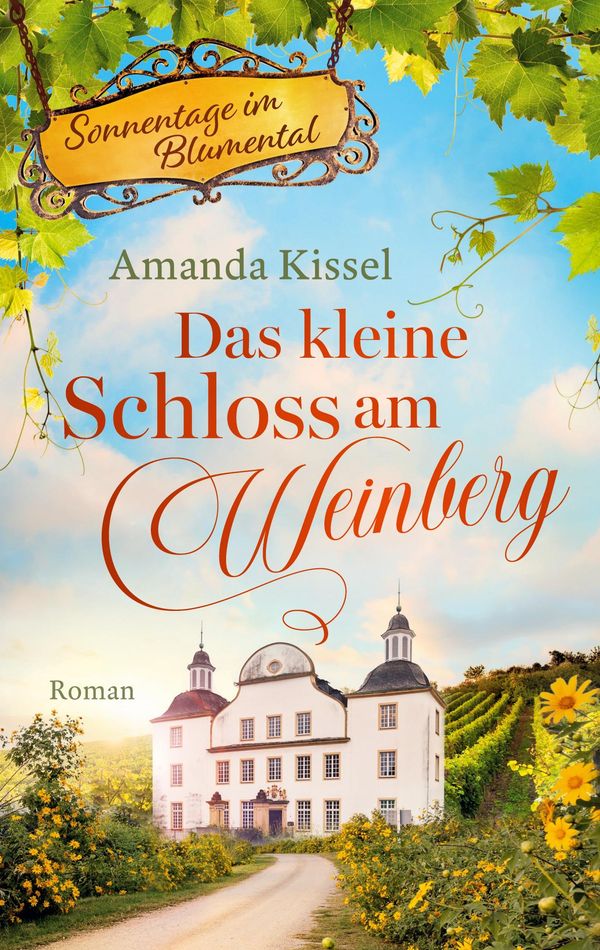 Das kleine Schloss am Weinberg - Amanda Kissel (Buch)