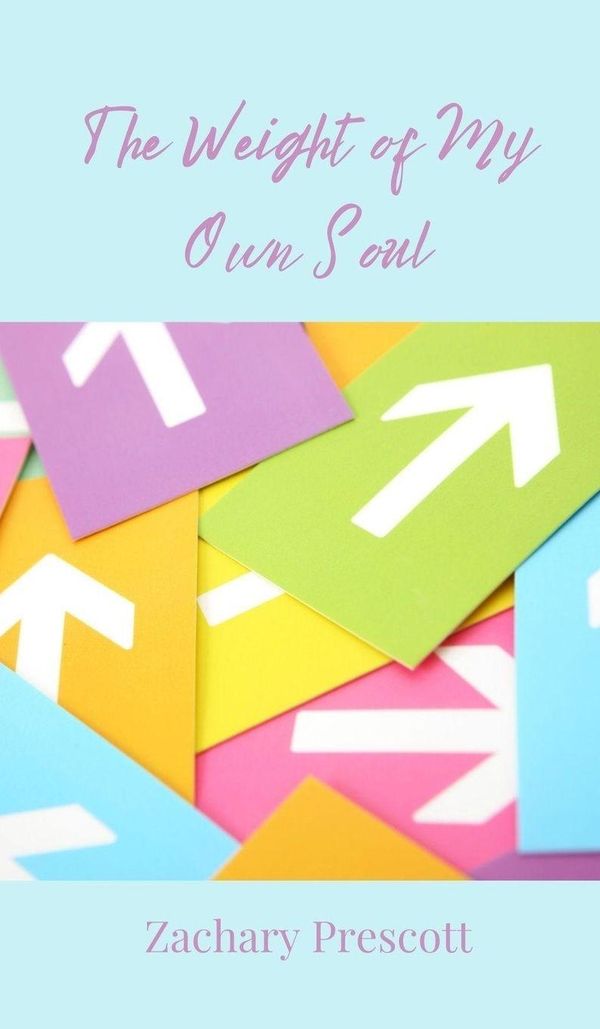 The Weight of My Own Soul - Zachary Prescott (Buch)