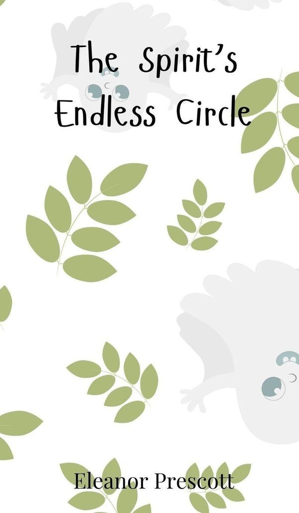 The Spirits Endless Circle - Eleanor Prescott (Buch)
