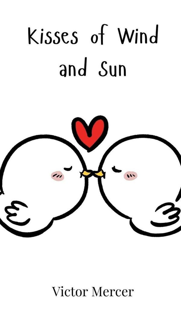 Kisses of Wind and Sun - Victor Mercer (Buch)