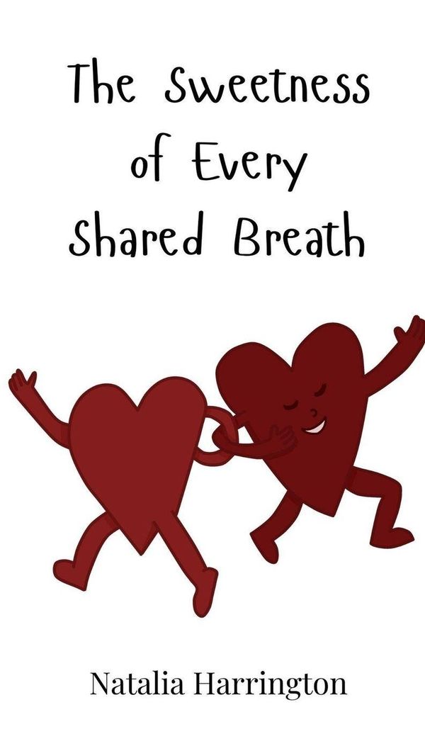 The Sweetness of Every Shared Breath - Natalia Harrington (Buch)