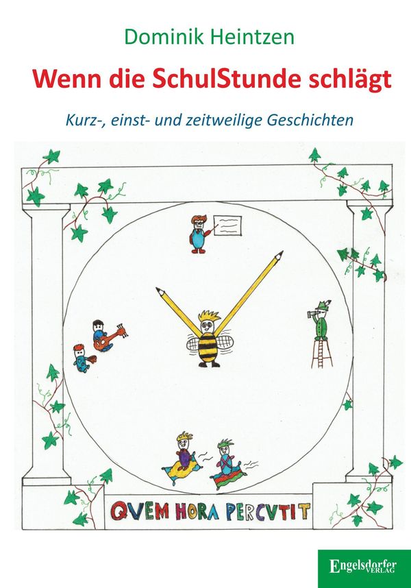 Wenn die Schulstunde schlägt - Dominik Heintzen (Buch)