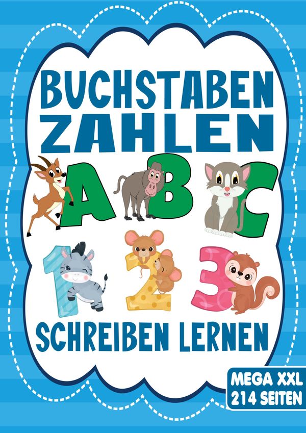 Buchstaben & Zahlen Schreiben - Das Tier Lernheft für Kinder ab 4 J...