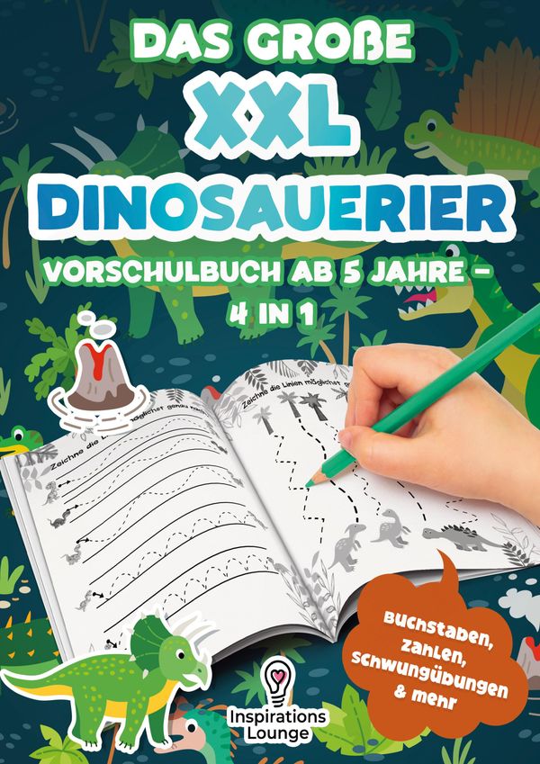 Das große XXL Dinosaurier Vorschulbuch ab 5 Jahre (Buch)