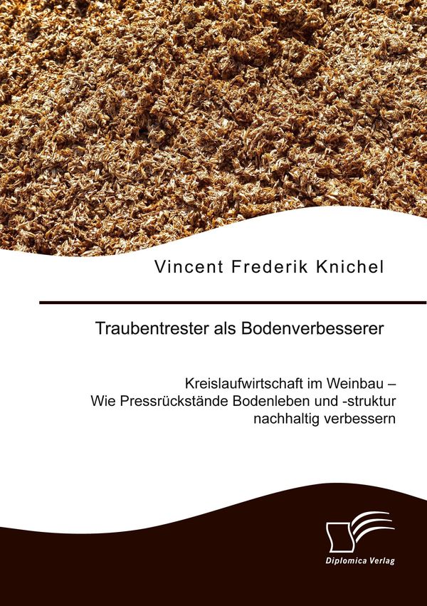 Traubentrester als Bodenverbesserer. Kreislaufwirtschaft im Weinbau...