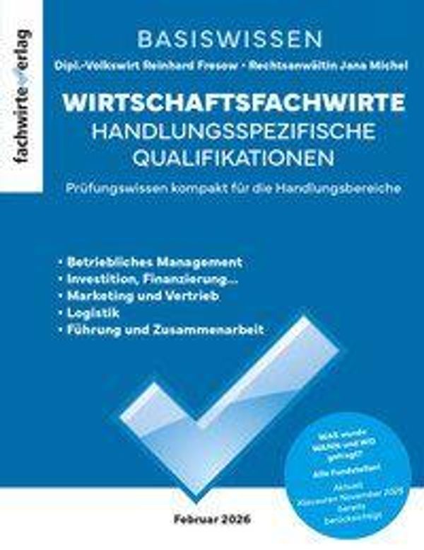 Wirtschaftsfachwirte: Handlungsspezifische Qualifikationen (Buch)