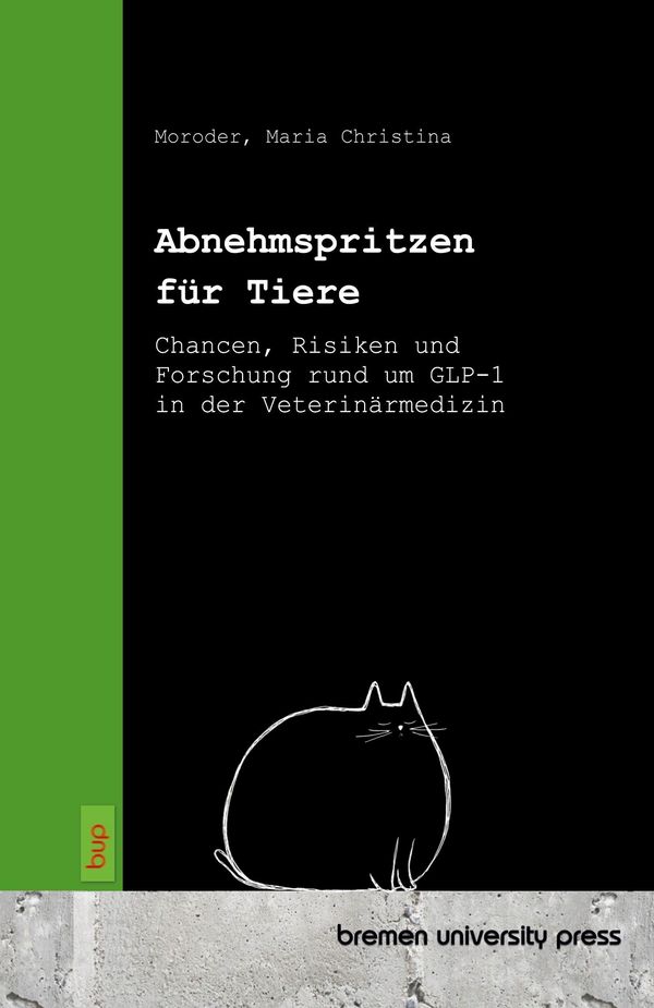 Abnehmspritzen für Tiere - Maria Christina Moroder (Buch)