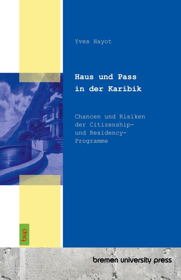 Haus und Pass in der Karibik - Yves Hayot (Buch)