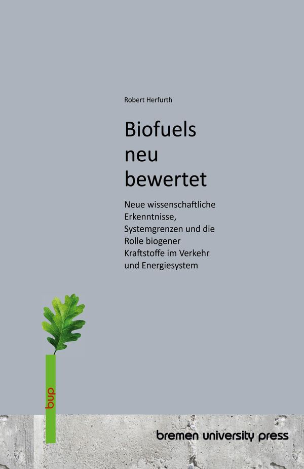 Biofuels neu bewertet - Robert Herfurth (Buch)