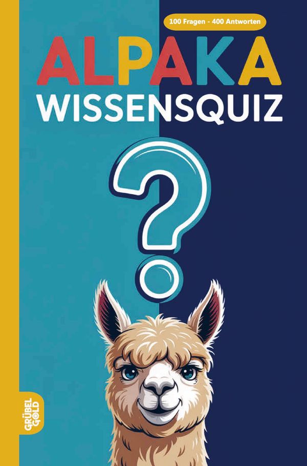 Alpaka Wissensquiz - Grübelgold Rätselhefte (Buch)
