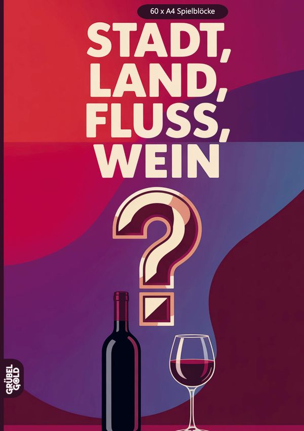 Stadt, Land, Fluss, Wein - Grübelgold Rätselhefte (Buch)
