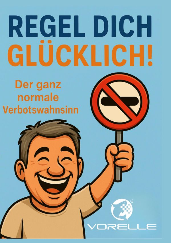 Regel dich glücklich - Volkmar Relle (Buch)
