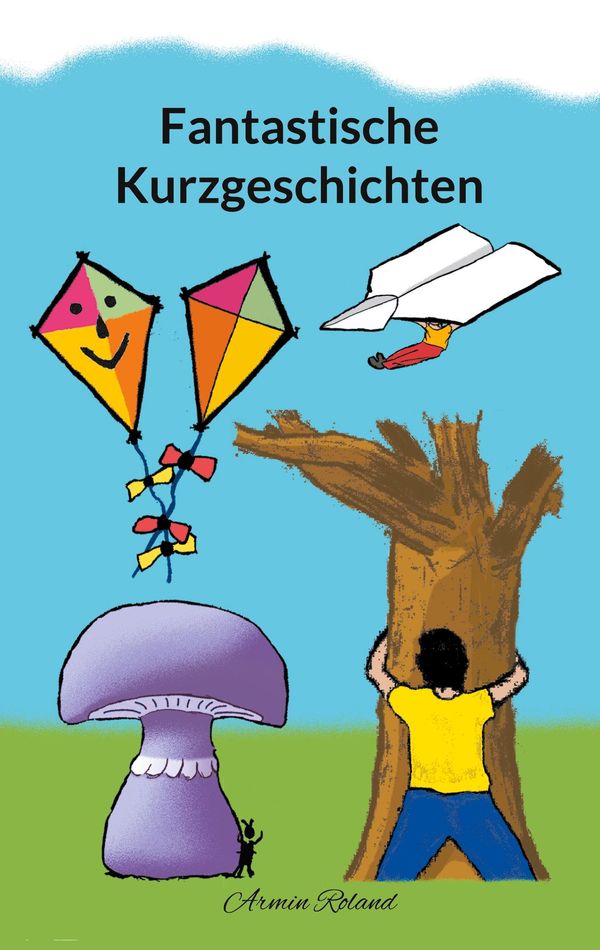 Fantastische Kurzgeschichten - Armin Roland (Buch)