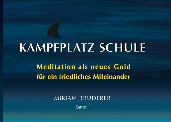 Kampfplatz Schule - Miriam Bruderer (Buch)
