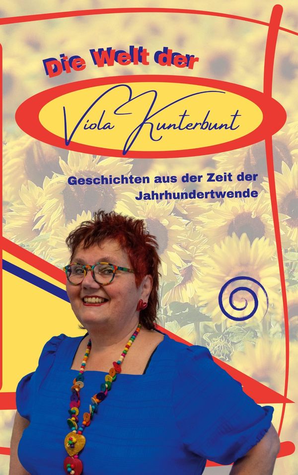 Die Welt der Viola Kunterbunt - Christine Flasche-Nickel (Buch)