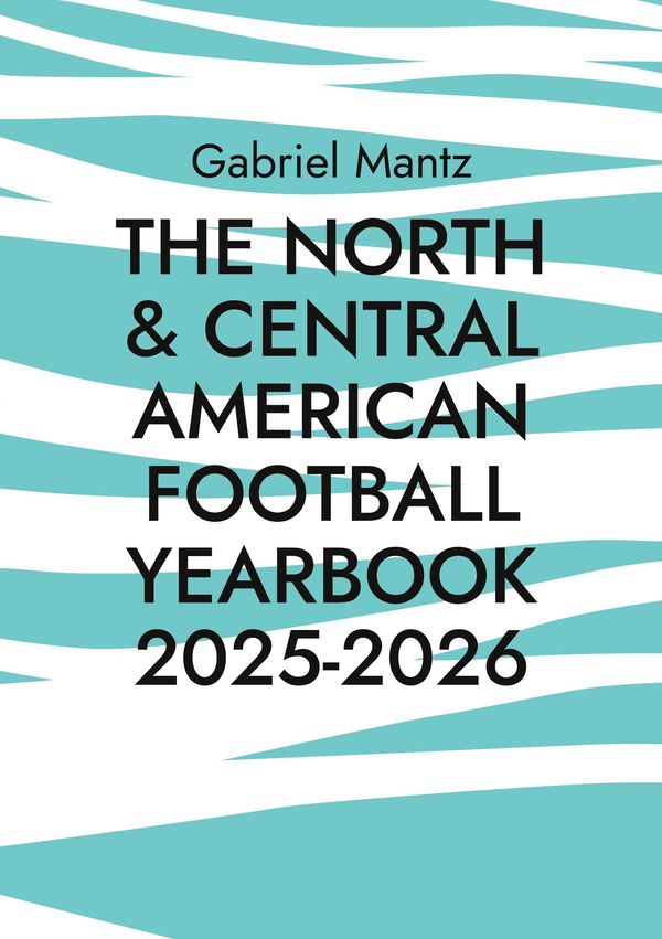 The North & Central American Football Yearbook 2025-2026 (Buch)