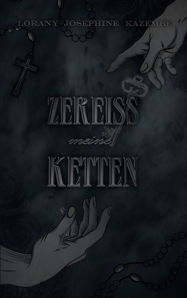 Zereiss meine Ketten - Lorany Josephine Kazembe (Buch)
