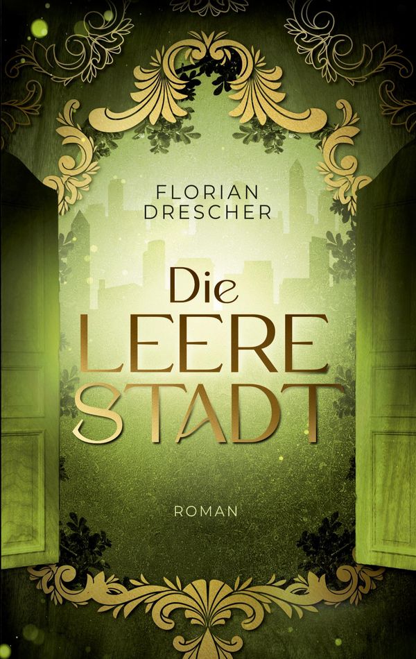Die leere Stadt - Florian Drescher (Buch)