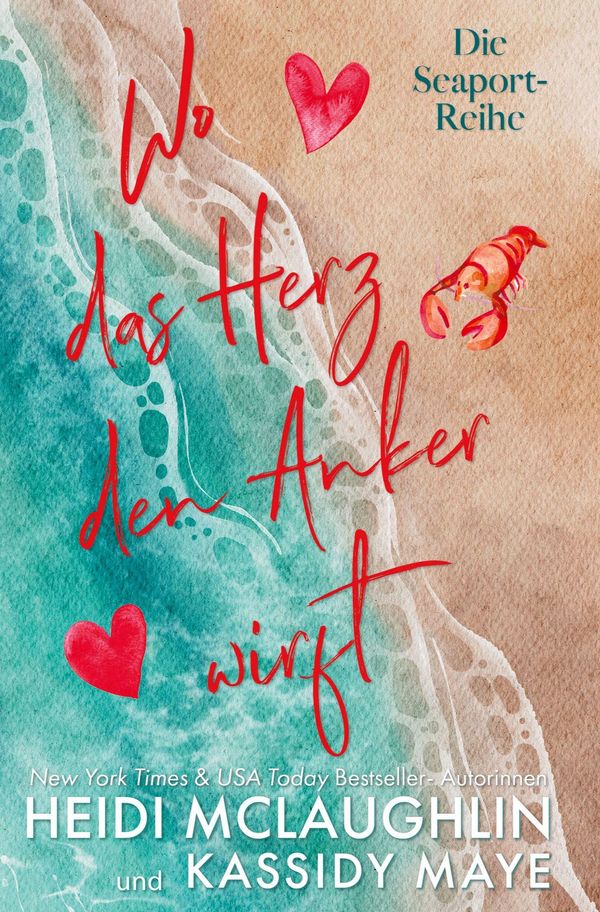Wo das Herz den Anker wirft - Heidi Mclaughlin (Buch)