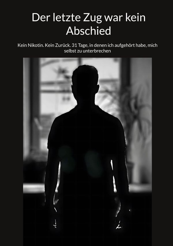 Der letzte Zug war kein Abschied - Josef Teufl (Buch)