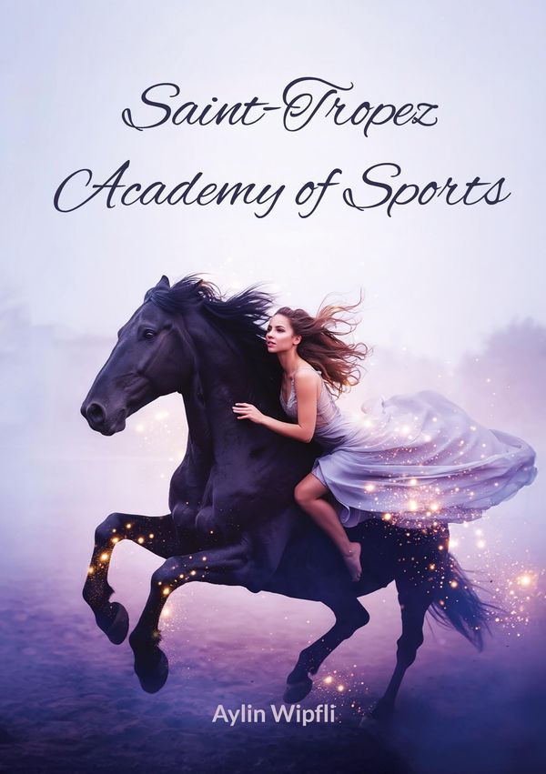 Saint-Tropez Academy of Sports - Aylin Wipfli (Buch)