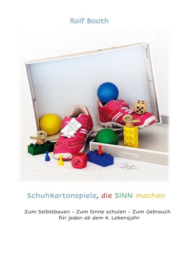 Schuhkartonspiele die Sinn machen - Ralf Booth (Buch)