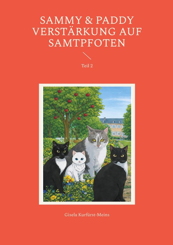 Sammy & Paddy Verstärkung auf Samtpfoten - Gisela Kurfürst-Meins