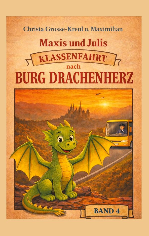 Maxis und Julis Abenteuer Klassenfahrt - Christa Grosse-Kreul (Buch)