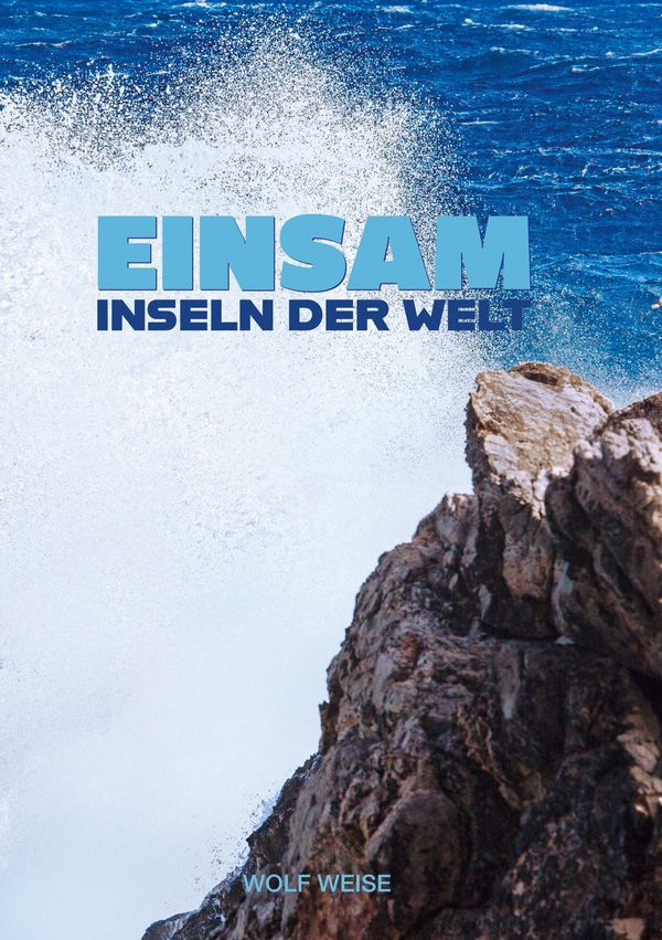 Einsam - Wolf Weise (Buch)