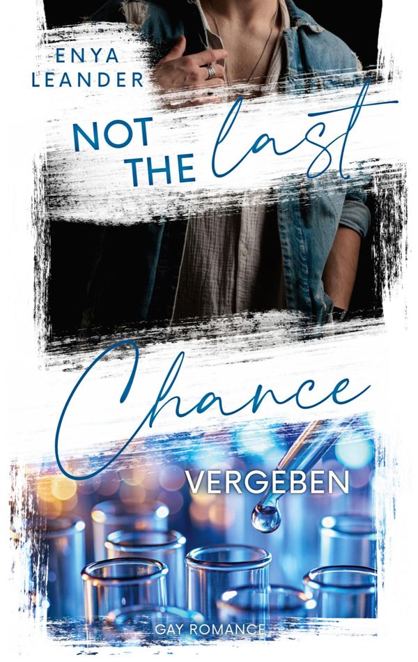 Not the last Chance - Vergeben - Enya Leander (Buch)